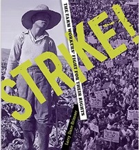 Strike___The_Farm_Workers__Fight_for_Their_Rights__Larry_Dane_Brimner__9781590789971__Amazon_com__Books