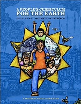 Amazon_com__A_People_s_Curriculum_for_the_Earth__Teaching_About_the_Environmental_Crisis__9780942961577___Rethinking_Schools__Bill_Bigelow__Tim_Swinehart__Books