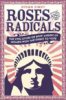 Roses and Radicals: The Epic Story of How American Women Won the Right to Vote roses-and-radicals