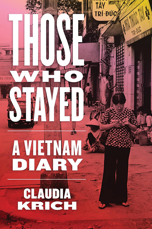 Los que se quedaron: un diario de Vietnam
