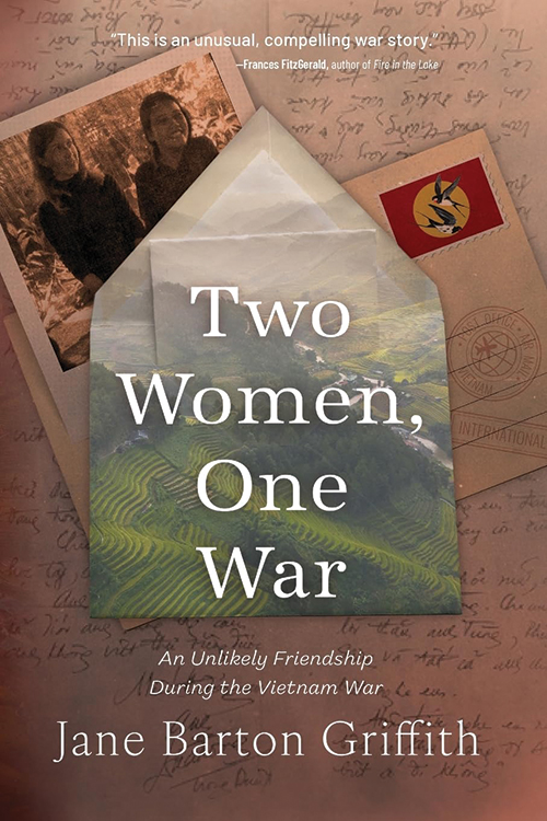 Dos mujeres, una guerra: una amistad improbable durante la guerra de Vietnam