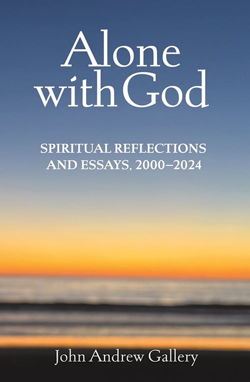 Book Cover - Alone With God Spiritual Reflections and Essays