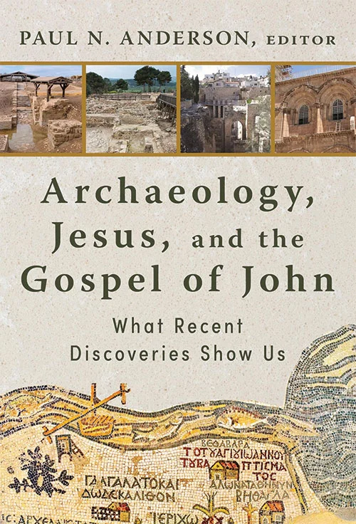 Arqueología, Jesús y el Evangelio de Juan: lo que nos muestran los descubrimientos recientes
